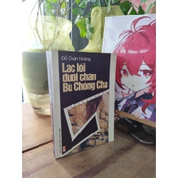 Lạc lối dưới chân Bù Chồng Cha