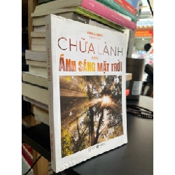 Chữa lành bằng ánh sáng mặt trời - Andreas Moritz