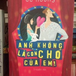 Anh không là con chó của em - Lê Hoàng