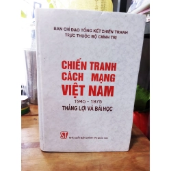 Chiến tranh cách mạng Việt Nam 1945 - 1975 thắng lợi và bài học 271581