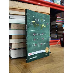 Thuật toán của tình yêu - Hannah Fry (Bùi Thu Hà dịch)