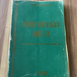 Bệnh viêm gan siêu vi - Bác Sĩ NGUYỄN HỮU CHÍ- 200 trang, Xb 1993