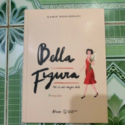 Bella Figura tôi có một chuyện tình