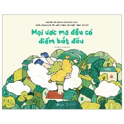 Mọi Ước Mơ Đều Có Điểm Bắt Đầu - Phiên Bản Sách Tô Màu “Càng Kỷ Luật, Càng Tự Do” - Ban Biên Tập Bloom Books ASB.PO Oreka Blogmeo 230225