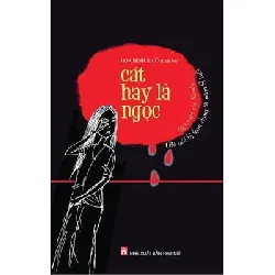 Cát Hay Là Ngọc: Tự Truyện Của Sandy - Hòa Bình , Cỏ