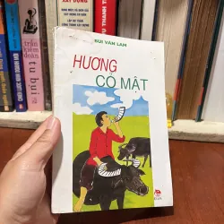 II Sách Thiếu Nhi: Hương Cỏ Mật - Bùi Văn Lam - 2002 782357