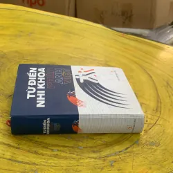 TỪ ĐIỂN NHI KHOA PHÁP - ANH - VIỆT  790412