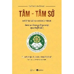 Tâm - Tâm Sở Chusang Tulku Rinpoche - Thái Hà Books TÂM LINH - TÔN GIÁO - THIỀN