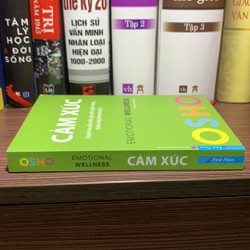 Osho - Cảm Xúc - Chuyển Hóa Nỗi Sợ Hãi, Giận Dữ Và Ghen Tuông Thành Năng Lượng Sáng Tạo 159087