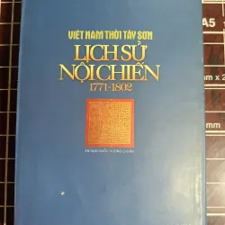 Việt Nam thời Tây Sơn lịch sử nội chiến 1771 - 1802 - Tạ Chí Đại Trường 754706