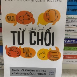 Nghệ thuật từ chối - còn mới