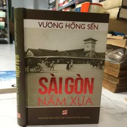 Sài Gòn Năm Xưa - Vương Hồng Sển