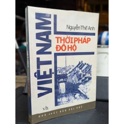 Việt Nam Thời Pháp Đô Hộ - Nguyễn Thế Anh 122201