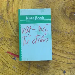 VIỆT ĐỨC TỪ ĐIỂN NoteBook