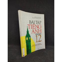 Y BOOK - Bài tập tiếng anh không đáp án 12 - Mai Lan Hương mới 80% YB.YB1804 - Sách hay nên đọc. 264566