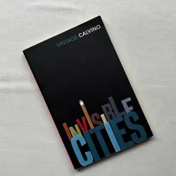 Invisible Cities - Italo Calvino 