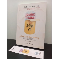 Trưởng Thành Sau Biến Cố Rachel Hollis New 95% HCM.ASB2302