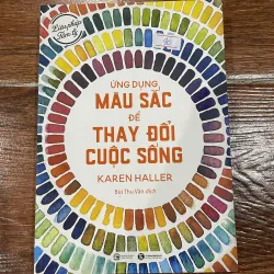 Ứng dụng màu sắc để thay đổi cuộc sống - Karen Haller (k3)
