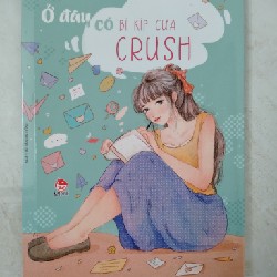 Ở đây có bí kíp cưa crush