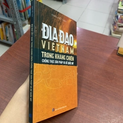 Địa đạo Việt Nam trong kháng chiến chống thực dân Pháp và đế quốc Mỹ  302931