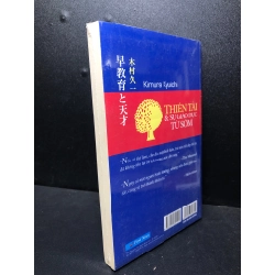 Thiên tài và sự giáo dục từ sớm Kimura Kyuichi mới 90% ( văn học ) HPB.HCM2812 48591