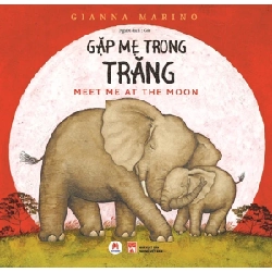 Gặp Mẹ Trong Trăng - Gianna Marino