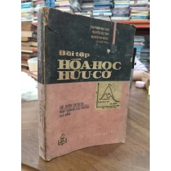 BÀI TẬP HÓA HỌC HỮU CƠ - CHU PHẠM NGỌC SƠN 144907