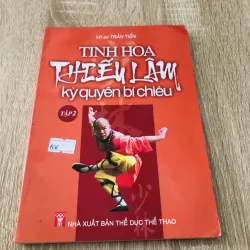 TINH HOA THIẾU LÂM KỲ QUYỀN BÍ CHIÊU