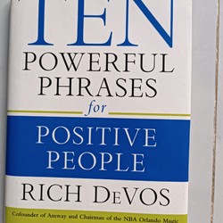 Ten powerful Phrases for Positive People (Bìa cứng) - Rich Devos (99% mới) 150640