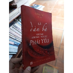 (Sách cũ SCGR) Là đàn bà nhưng không thuộc phái yếu - Đức Tiết 2012 VAVO-AK18 Blogmeo090426