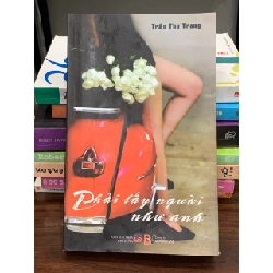 Phải lấy người như anh – Trần Thu Trang 560402