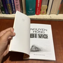 II Văn Học Việt Nam: Bỉ Vỏ - Nguyên Hồng - 2010 801120