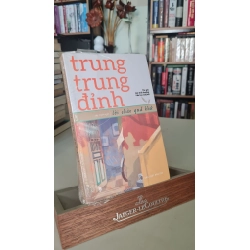 [Phiên Chợ Sách Cũ] Lời chào quá khứ - Trung Trung Đỉnh 0506