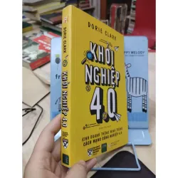 Sách: Khởi nghiệp 4.0 - TG: Dorie Clack (B1) 960468