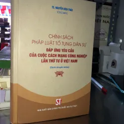 Chính sách pháp luật tố tụng dân sự đáp ứng yêu cầu của cuộc cách mạng công nghiệp…