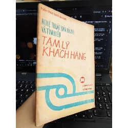 Nghệ thuật bán hàng và tìm hiểu tâm lý khách hàng 1031915