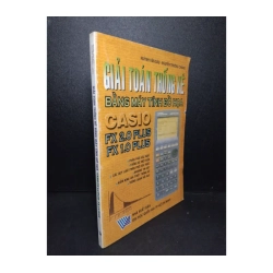 Giải toán thống kê bằng máy tính đồ họa Casio FX 2.0 plus - FX 1.0 plus 982134