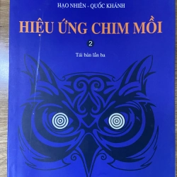 hiệu ứng chim mồi 2
