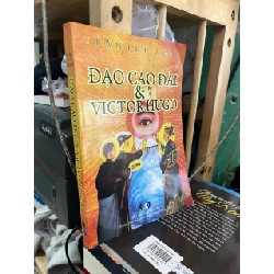 Đạo Cao Đài và Victor Hugo - Trần Thu Dung