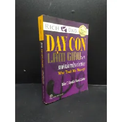 [Sách Cũ SCGR] Dạy con làm giàu tập VII ai đã lấy tiền của tôi? năm 2014 mới 70% ố vàng HCM2602