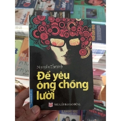 (Sách cũ SCGR) Để yêu ông chồng lười - Thơ Sinh 2009 VAVO-A0 Blogmeo090426