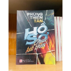 Hồ sơ Chưa kết thúc - Phùng Thiên Tân - VĂN HỌC - VAVO2911-231