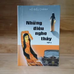 Những Điều Nghe Thấy (Tập 1, 2, 4) - Hồ Biểu Chánh 591604