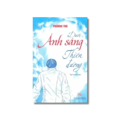 Dưới ánh sáng thiên đường - Phương Trà Vanvosach