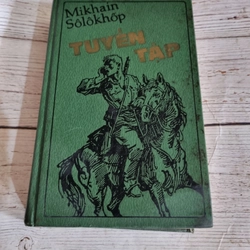 Tuyển tập Mikhain Sôlôkhôp (Mikhail  Sholokhov), nxb Cầu Vồng 1987, Sholokhov Nobel 1965 322855