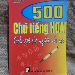 500 chữ Hoa, cách viết cho người mới học