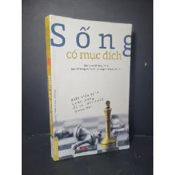 [Sách Cũ SCGR] Sống có mục đích 2017 mới 80% bẩn bìa, ố nhẹ Nhiều tác giả HCM0906 KỸ NĂNG