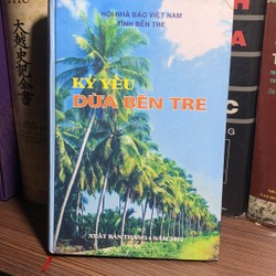 Kỷ Yếu Dừa Bến Tre- Hôi nhà báo VN tỉnh Bến Tre 187527