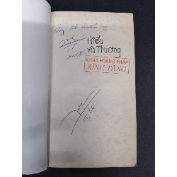 Hiểu và thương Thích Chân Tính mới 60% ố vàng gấp bìa có viết và dấu mộc 2018 HCM.ASB0609 916709