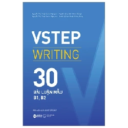 VSTEP Writing - 30 Bài Luận Mẫu B1, B2 - Nguyễn Thị Thúy